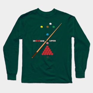 Snooker Lover design showing Snooker Balls arranged as on table Long Sleeve T-Shirt